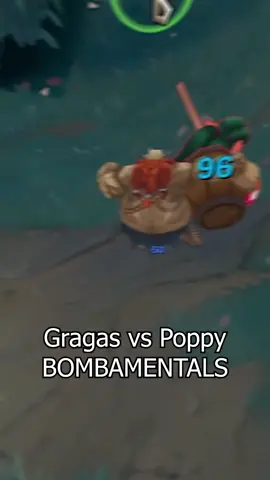 Gragas vs Poppy Bombamentals🍭🔨 #leagueoflegends #leaguetiktok #leaguetok #fyp #foryou #bomba #gragas #combo