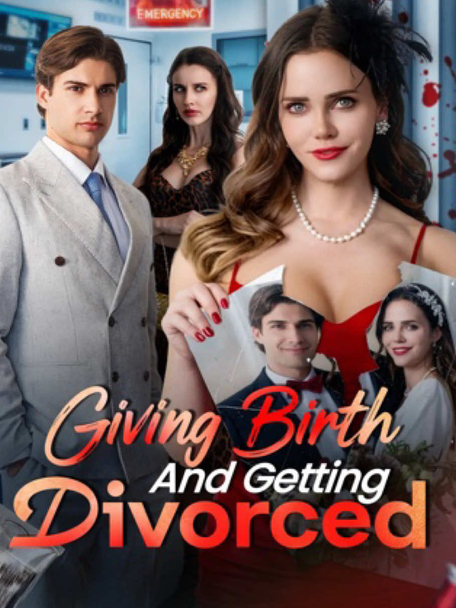 ❤️‍🔥Title:Giving Birth and Getting Divorced💗💗(new Drama)💝#Goodshort#goodshortapp#cdrama#movie#shortvideo#Love#fyp#drama#fullep#fullepisode#full#foryoupage