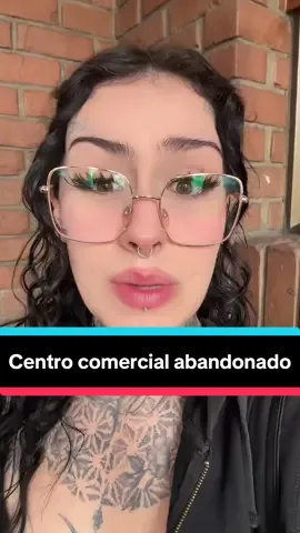 Jaja porque será que no me meten mano a ese centro comercial, eso está todo abandonado ajajaja #centrocomercial #lugarabandonado