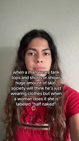 “Half naked” and it is literally just summer clothes in summer heat #intersectionalfeminism #feministiktok 