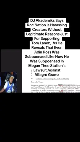 DJ Akademiks Says Roc Nation Is Harassing Creators Without Legitimate Reasons Just For Supporting Tory Lanez, As He Reveals That Even Adin Ross Was Subpoenaed Like How He Was Subpoenaed In Megan Thee Stallion’s Lawsuit Against Milagro Gramz #akademiks #torylanez #adinross #megantheestallion #milagro 