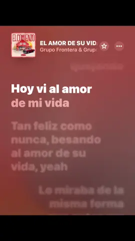 #elamordesuvida #grupofirme #grupofrontera #hoyvialamordemivida #😩🥹