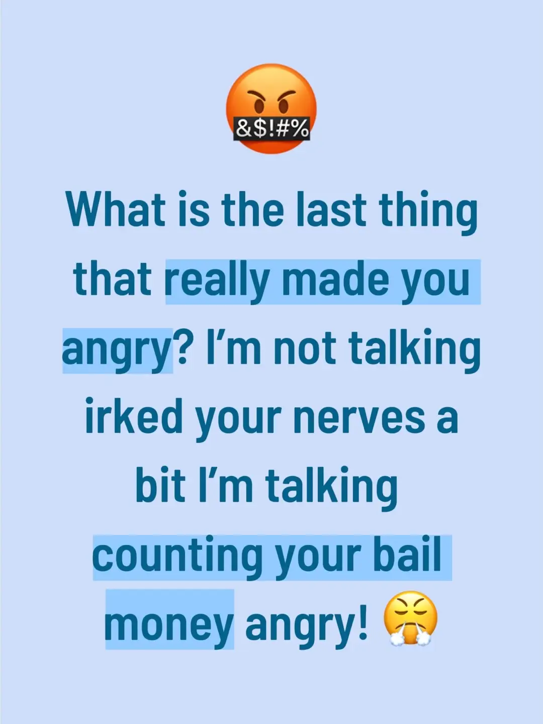 What triggers you ? 