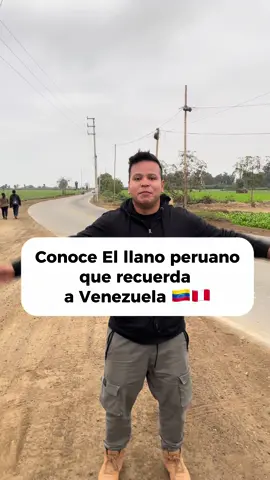 El llano peruano que recuerda a Venezuela 🇻🇪🇵🇪. #venezolanosenlima🇵🇪🇻🇪 #venezolanosenperu #limaperu🇵🇪 #llanovenezolano #peru