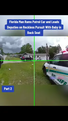 Florida Man Rams Patrol Car and Leads Deputies on Reckless Pursuit With Baby in Back Seat #cops #copsoftiktok 