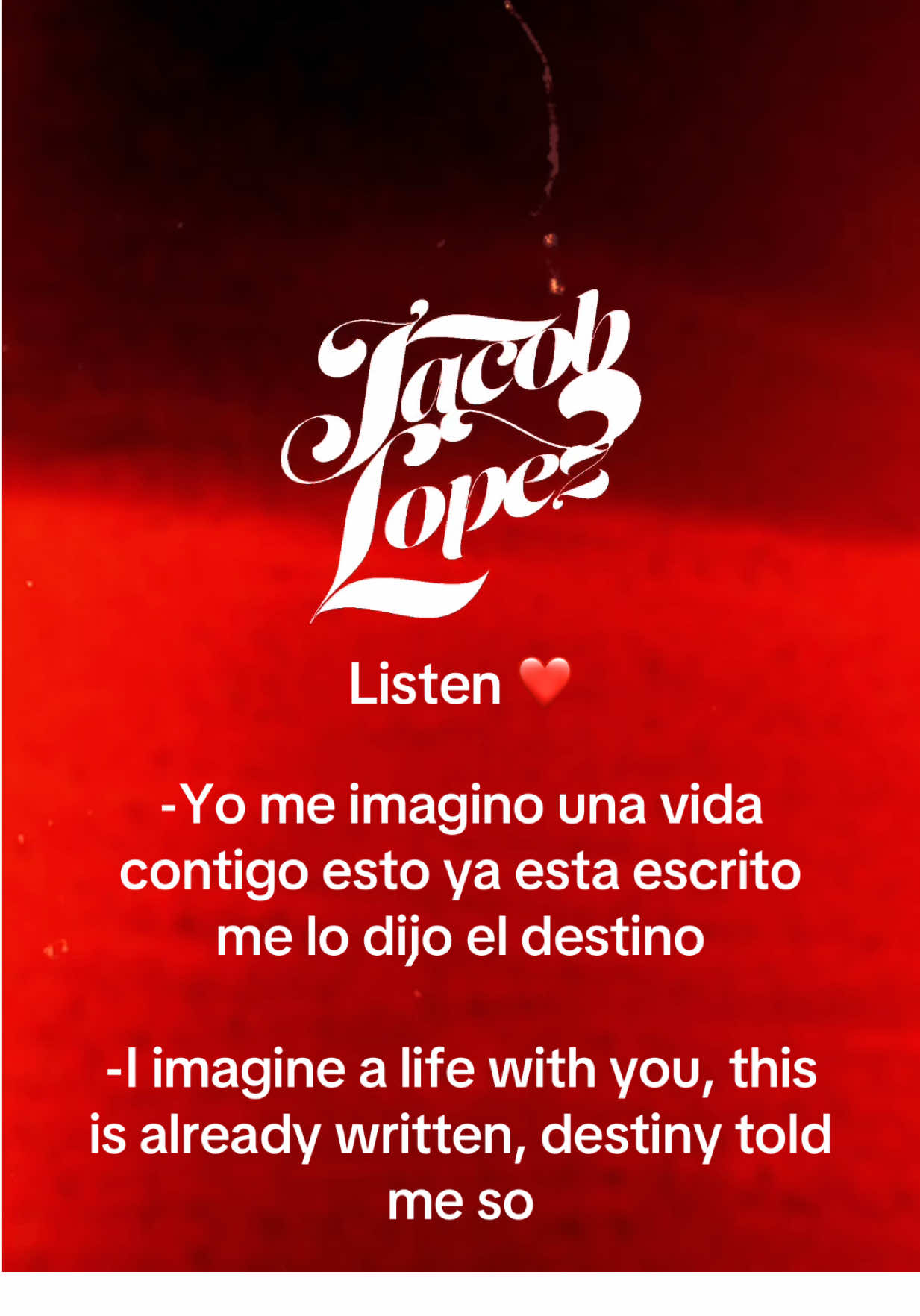 Translation: I imagine a life with you, this is already written, destiny told me so ❤️ 08.22.25 #historiadelosdos #jacoblopez #lyrics #newmusic