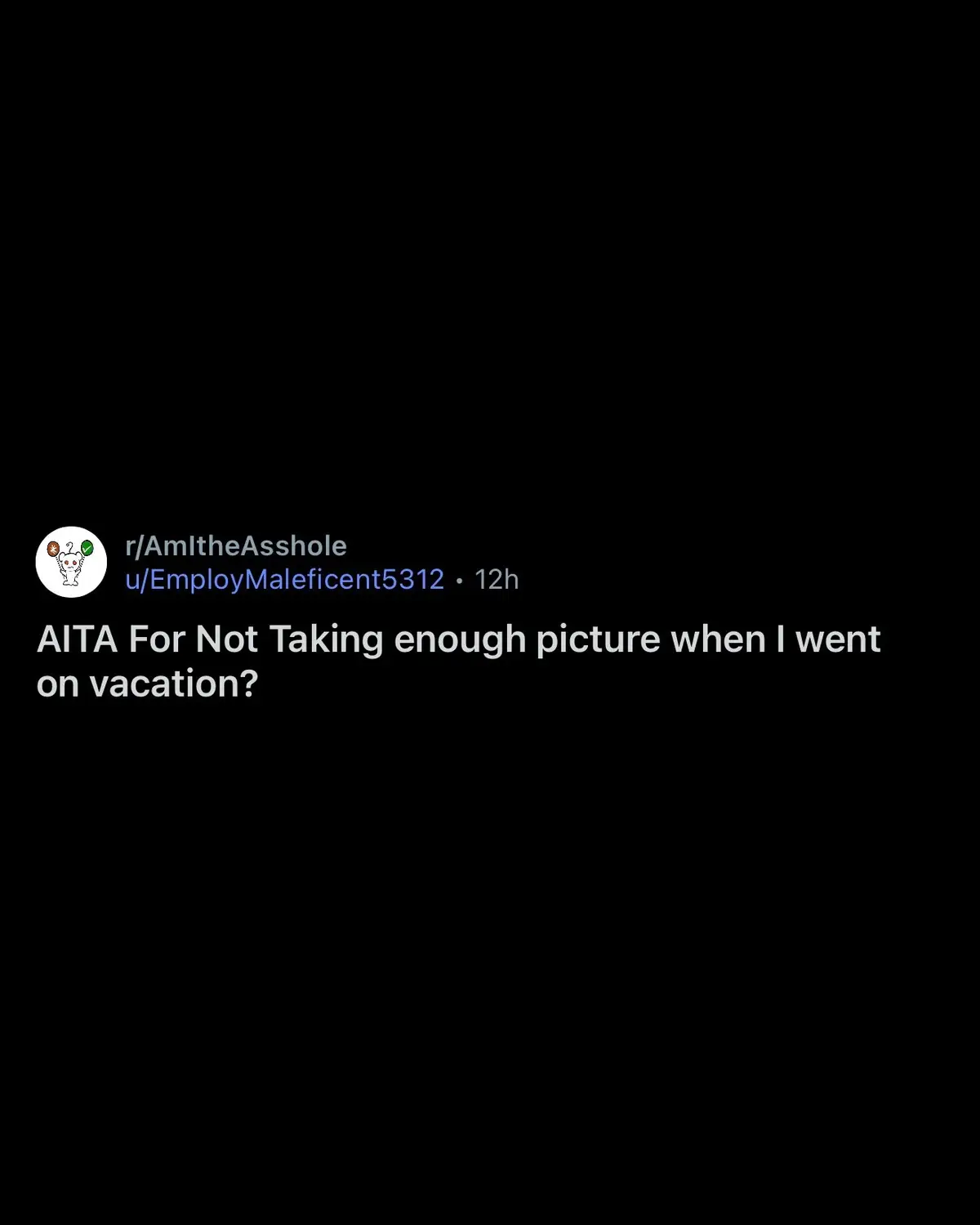 Thoughts on this one? Comments were divided, some said he agreed to her already, so he’s in the wrong. Others said it’s crazy how people constantly want to be on their phone and can’t actually have a chill vacation.  #reddit #askreddit #redditlore #fyp #storytime   