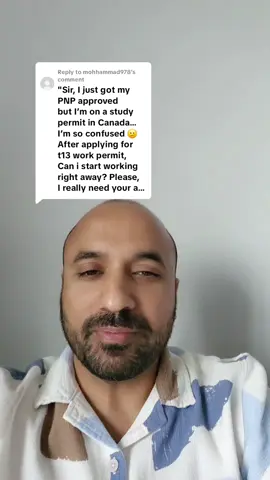 Replying to @mohhammad978 #amansharmarcic #ahsimmigration #sowp #pgwp #canadaimmigration 