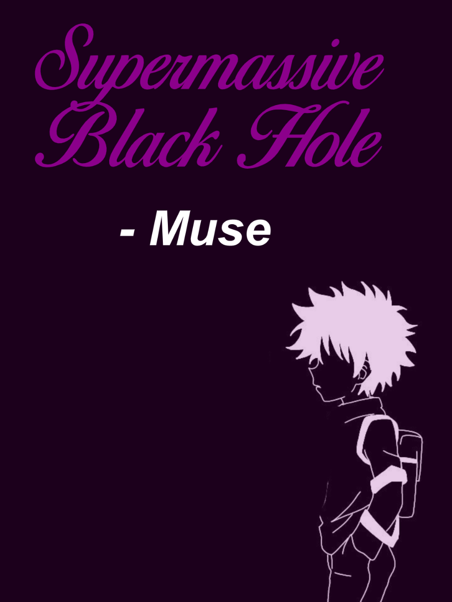 you set my soul alight #supermassiveblackhole #muse #lyric #song #songs 