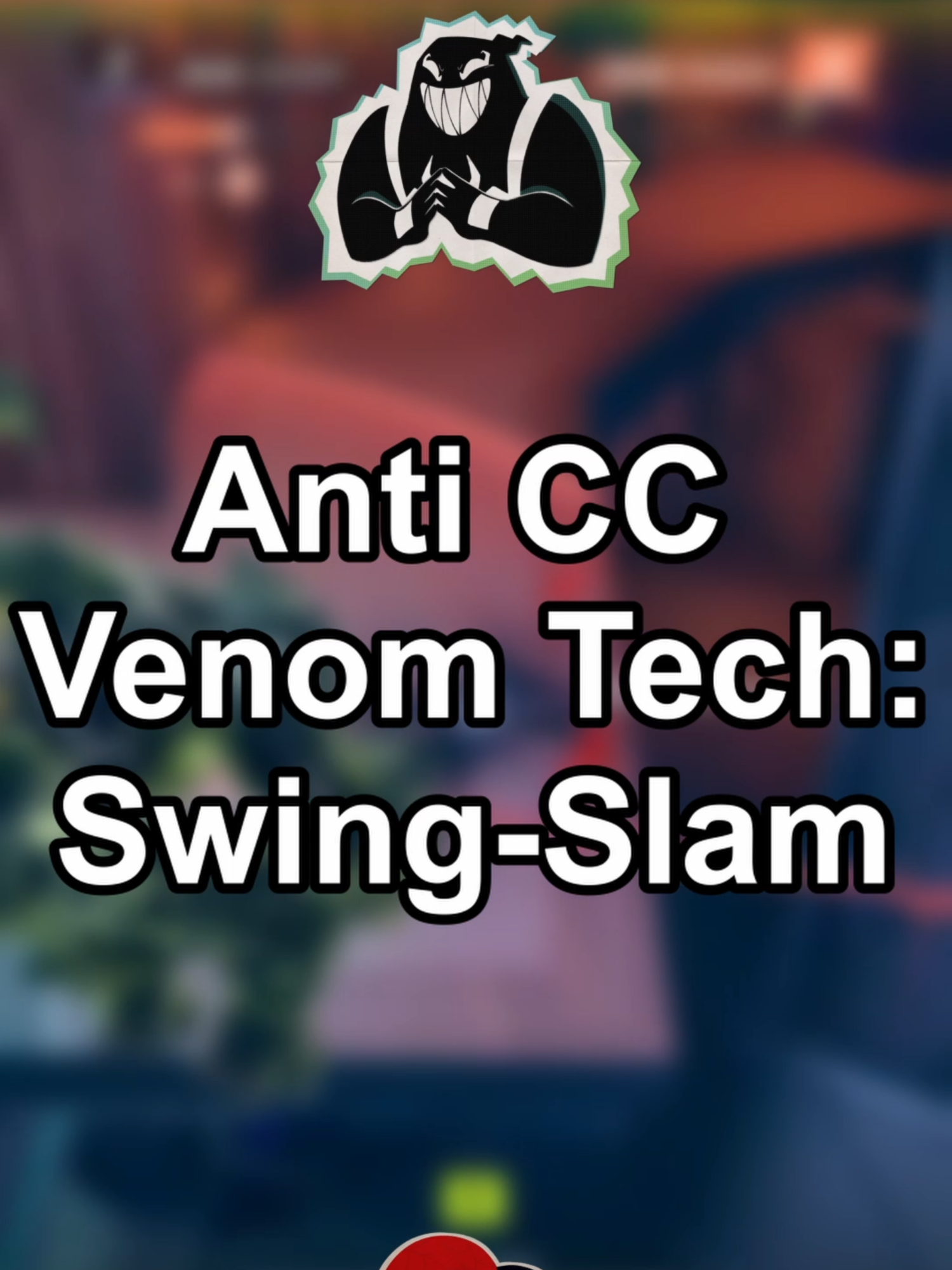 Anti CC Venom Tech - Swingslam Combo #venom #marvelrivals #venomguide #rollout #marvelrivalsgameplay #snakeCase2 #marvelrivalsguide