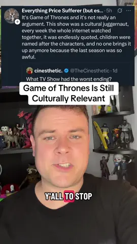 Game of Thrones Is Still Relevant; You Just Don't Know What You're Talking About #gameofthrones #gameofthronesedit #gameofthronestiktok #houseofthedragon #knightofthesevenkingdoms #georgerrmartin #gameofthronesseason8 