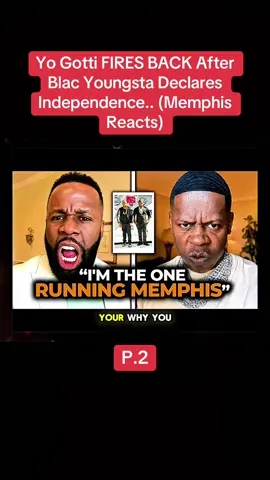 Part.2 Yo Gotti FIRES BACK After Blac Youngsta Declares Independence.. (Memphis Reacts) #yogotti #blacyoungsta #memphis #usa #viral 