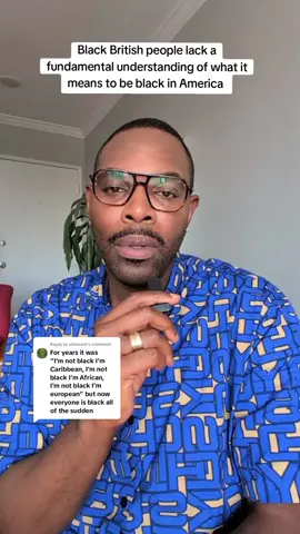 Replying to @slimesid black British people are insufferable online, they have no clue what it means to be back in America, but always talking loudly and boldly about black American culture, existence and reality #BlackTikTok #blackbritish