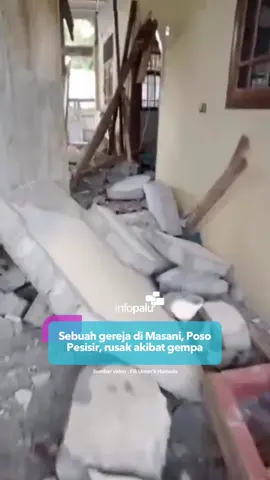 Sebuah gereja di desa Masani, Kecamatan Poso Pesisir Kab. Poso Sulawesi Tengah mengalami kerusakan akibat gempa yang terjadi pada Minggu (17/08/2025) pagi. #infopalu #palu #sulawesitengah