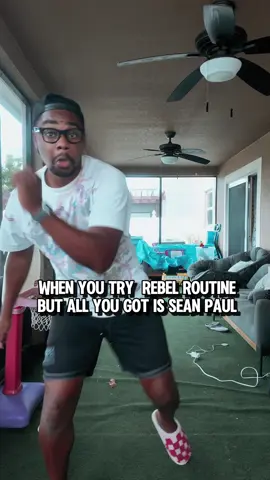 ALL I GOT IS THIS SEAN PAUL ROUTINE?