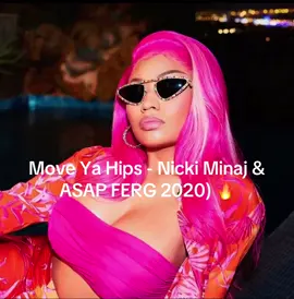 An underrated song 😩🔥 #moveyahips #nickiminaj #asapferg #2020 #queen  