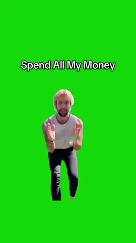 Spend All My Money meme green screen capcut template #money #poor #meme #fyp #CapCut 