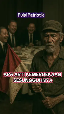ARTI SESUNGGUHNYA KEMERDEKAAN INDONESIA #merdeka #17agustus #hutri80 #indonesia #fyp 