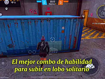 #freefire #garenafreefire #freefirelatinoamerica #gaming #humor #freefire_lover el mejor combo de habilidad para subir en lobo solitario 