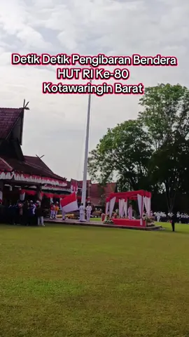 Detik-Detik pengibaran Bendera di Kantor Bupati Kotawaringin Barat dalam rangka HUT ke 80 Republik Indonesia.  #paskibra #paskibraka #paskibrakaindonesia #kalteng  #pangkalanbun 