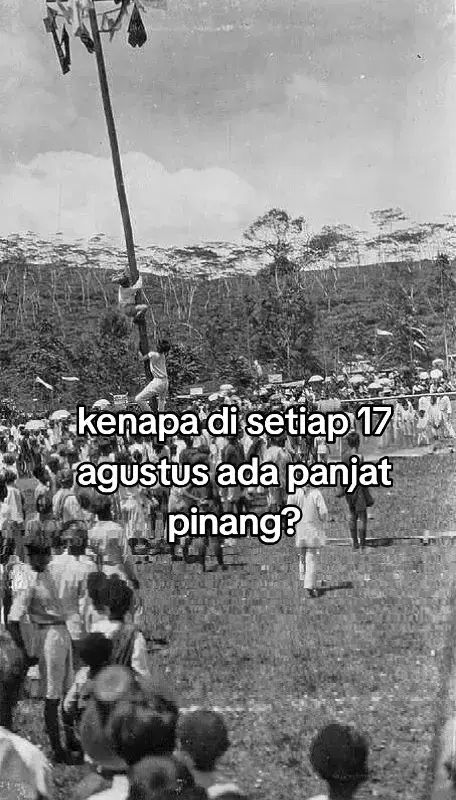 Dari mana asal muasal panjat pinang? Sejarah panjat pinang di Indonesia Panjat pinang bukanlah tradisi asli Indonesia. Lomba ini pertama kali diperkenalkan pada masa penjajahan Belanda, tepatnya dalam perayaan ulang tahun Ratu Belanda dan berbagai acara besar lainnya,selamat hari kemerdekaan indonesia yang 80tahun❤ #17agustus2025 #17agustus80tahun #fypシ #indonesiamerdeka🇮🇩💪 #merdeka 