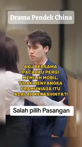 Ternyata aku salah dalam memilih pasangan #viral #trending #drama #dramachina #fyp 