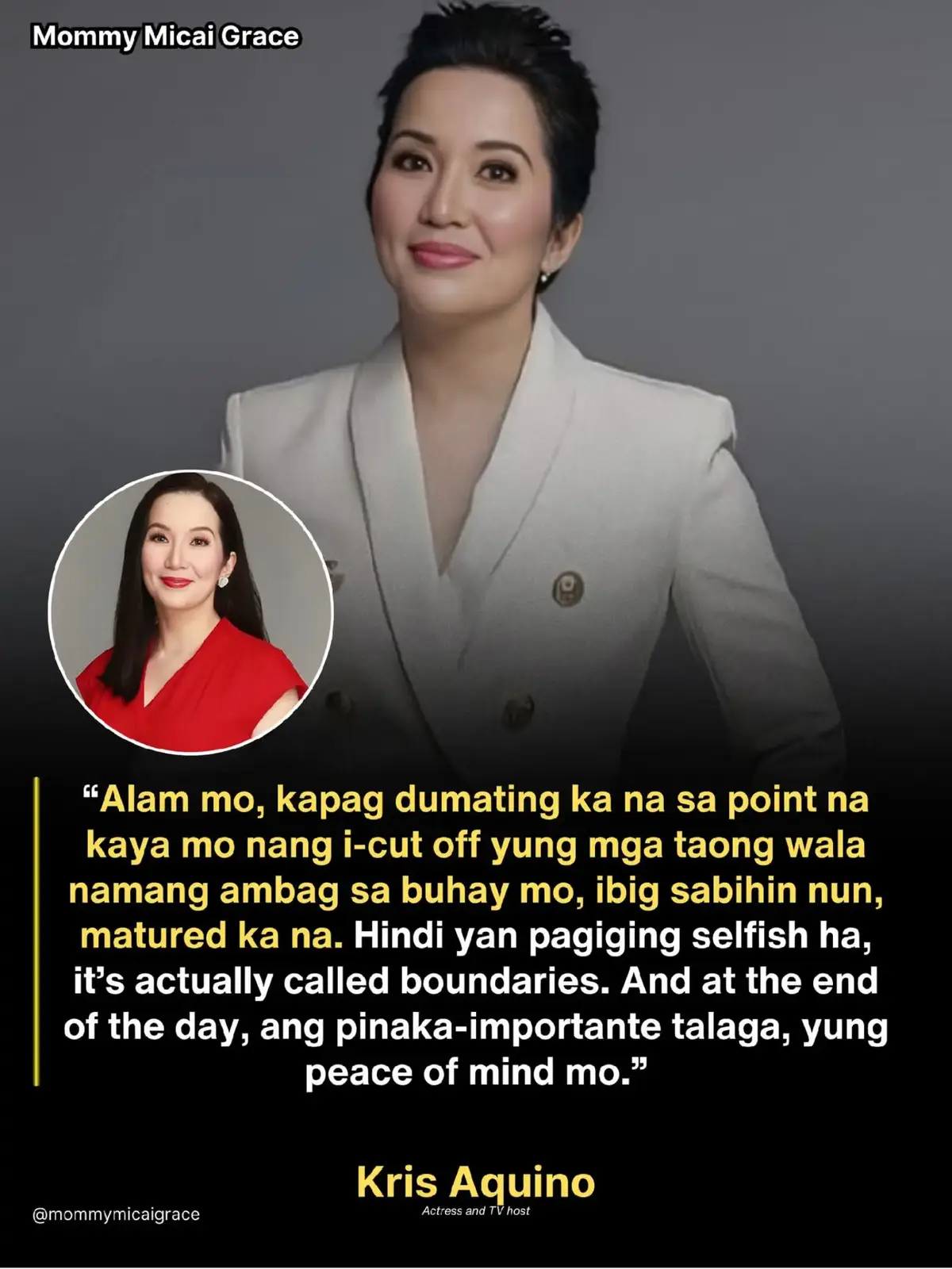 ‘ALAM MO, KAPAG DUMATING KA NA SA POINT NA KAYA MO NANG I-CUT OFF YUNG MGA TAONG WALA NAMANG AMBAG SA BUHAY MO, IBIG SABIHIN NUN, MATURED KA NA. HINDI YAN PAGIGING SELFISH HA, IT’S ACTUALLY CALLED BOUNDARIES. AND AT THE END OF THE DAY, ANG PINAKA-IMPORTANTE TALAGA, YUNG PEACE OF MIND MO.’ Kasi totoo, hindi mo naman kailangan ng maraming tao sa paligid mo kung puro stress at drama lang naman ang dala nila. Minsan, less is more talaga pagdating sa relationships. Quality over quantity ang tunay na sukatan ng healthy connections. Darating ka rin sa point na mapapansin mo, hindi lahat ng ka-close mo noon ay deserve pa ring manatili sa buhay mo ngayon. People grow apart, and that’s okay. Hindi mo kailangang pilitin ang mga taong hindi na aligned sa values mo. Kapag natutunan mong pumili kung sino ang deserve ng oras at energy mo, mas gagaan ang buhay. Mas nakakapag-focus ka sa goals mo at mas nakaka-enjoy ka ng simple joys. Yun yung tunay na freedom na walang kasamang guilt. Tandaan mo, hindi lahat ng kumakapit sayo ay dapat mong hayaan manatili. Some people are lessons, not lifetime companions. At kung kaya mong bitawan yun, ibig sabihin mahal mo rin ang sarili mo. At the end of the day, ikaw pa rin ang makikinabang sa peace na pinipili mo. Hindi mo kontrolado ang ugali ng iba, pero kontrolado mo kung paano ka magre-respond. Kaya piliin mong maging tahimik, payapa, at masaya. Kris Aquino#fyp 
