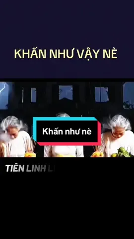 Cũng là khấn mà khấn như các cụ này lạ lắm #le_tham79 #xuhuongtiktok 