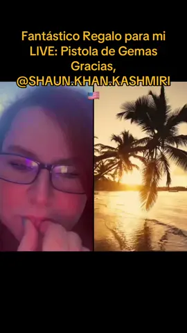 SHAUN.KHAN.KASHMIRI🇺🇸, gracias por el fantástico Regalo que has enviado en mi LIVE. Siempre recordaré este momento.@SHAUN.KHAN.KASHMIRI🇺🇸 #tiktoklive #livehighlights #livegift #gemgun #pistoladegemas 
