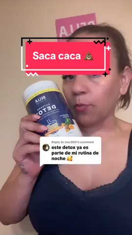 Replying to @zoe.000 solo para fines de information y los resultados pueden variar #detox #detoxnatural #bellaallnatural #digestion #desintoxicacion 