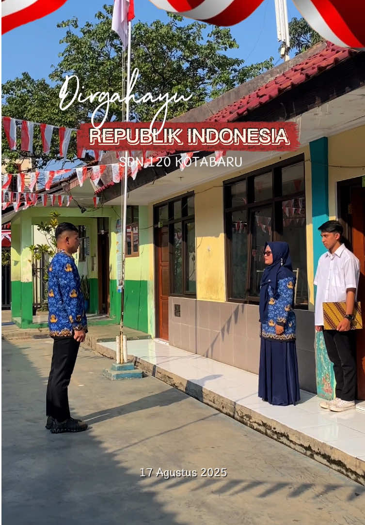 Upacara Peringatan Hari Kemerdekan Republik Indonesia ke-80🇮🇩🇮🇩 80 tahun merdeka, 80 tahun perjuangan! Saatnya kita kobarkan semangat pahlawan, jaga persatuan, dan bangun Indonesia yang kuat, berdaulat, dan sejahtera. Merdeka!🥰🎉💗💪🏻🇮🇩✨ #upacara #hutri80indonesia🇮🇩 #sdn120kotabaru #kotabarusemangatbaru 