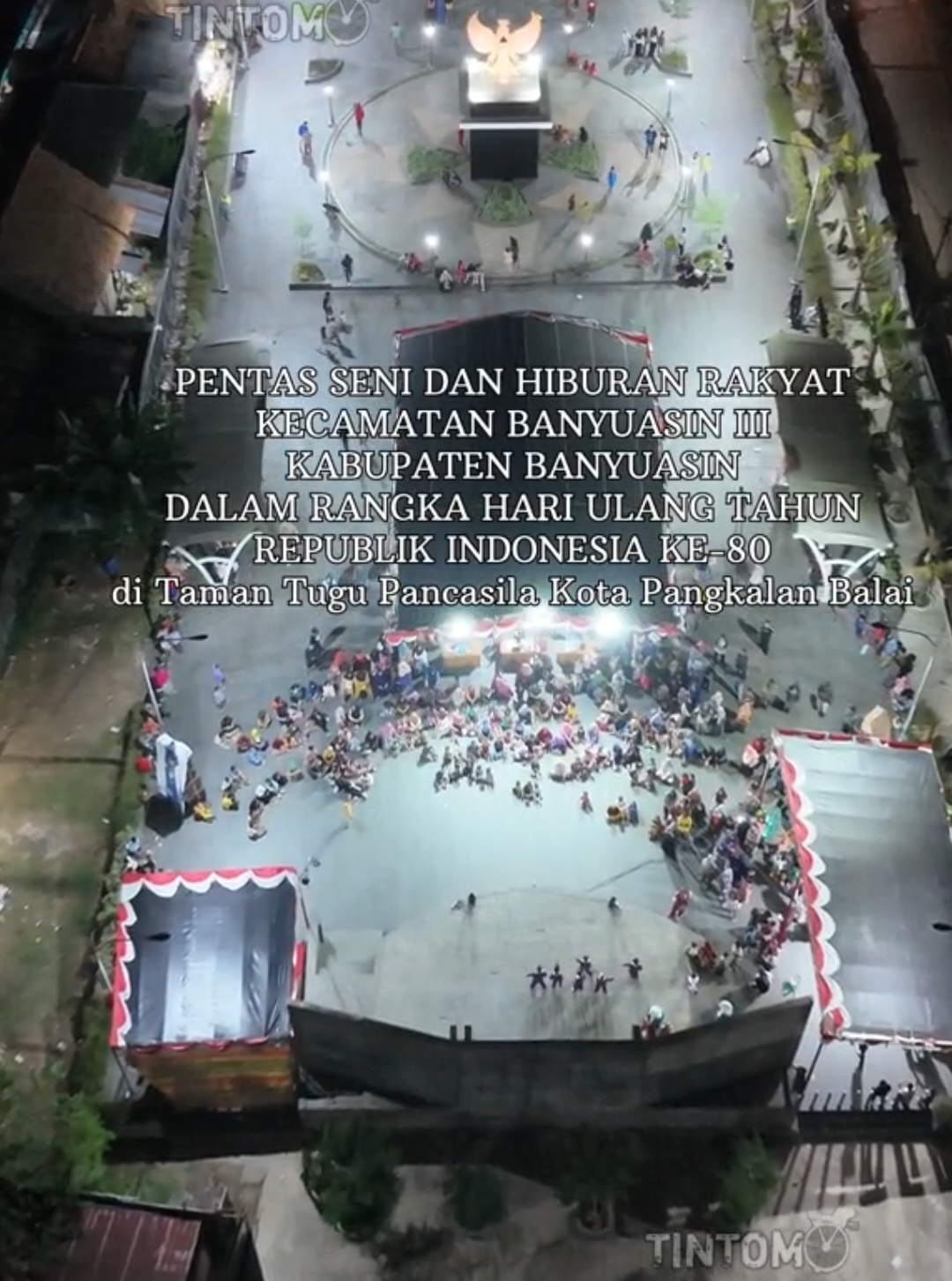 Malam ke-6 Sebagian Penampilan : PENTAS SENI DAN HIBURAN RAKYAT KECAMATAN BANYUASIN III KABUPATEN BANYUASIN DALAM RANGKA HARI ULANG TAHUN REPUBLIK INDONESIA KE-80 di Taman Tugu Pancasila Kota Pangkalan Balai #pentasseni #banyuasin #17agustus #drone #fyp