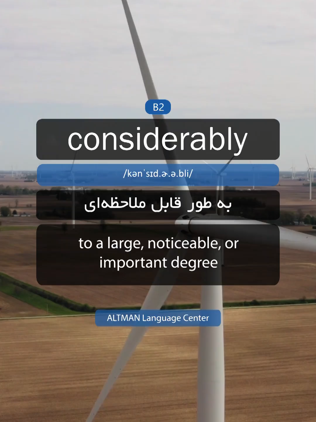 considerably(adverb) Synonyms(مترادف) Significantly:	Important or notable degree Substantially:	Large measurable extent Antonyms(متضاد): Slightly:	Small degree Barely:	Almost not at all Increased/reduced/expanded/grown considerably Considerably higher/lower Significantly larger/smaller 