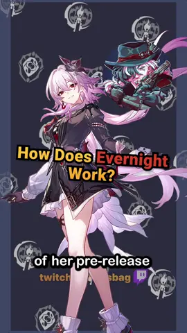 How Does EVERNIGHT Work? #hsr #hoyoverse #evernight #hoyocreators #HonkaiStarRail
