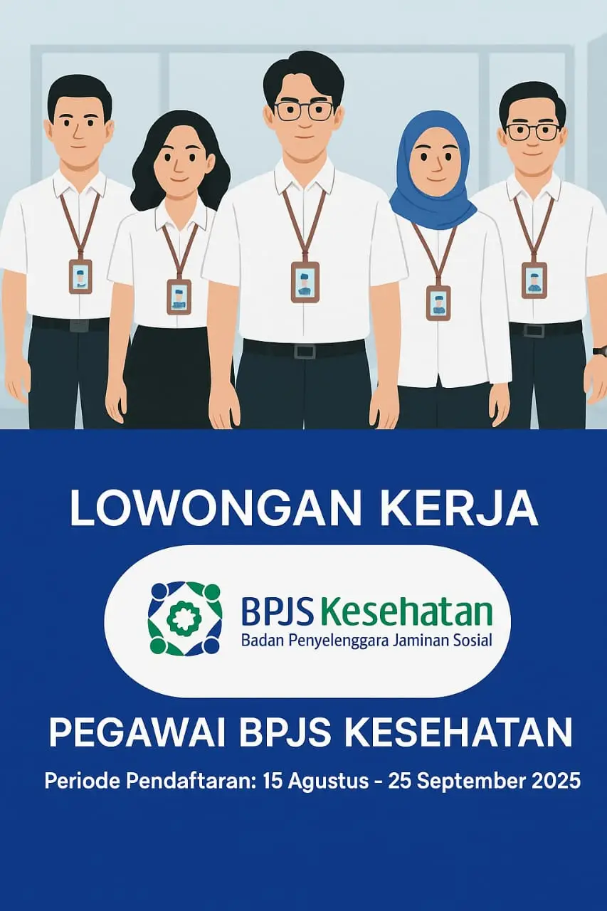 🚀 Lowongan Kerja Pegawai BPJS Kesehatan Bergabunglah bersama kami untuk berkontribusi dalam pelayanan kesehatan nasional. 📅 Pendaftaran dibuka mulai 15 Agustus – 25 September 2025 ✨ Benefit: ✅ Gaji kompetitif ✅ Tunjangan kesehatan & ketenagakerjaan ✅ Jenjang karir yang jelas ✅ Lingkungan kerja profesional 📌 Persyaratan: Pendidikan minimal SMA/SMK sederajat (D3/S1 lebih diutamakan) Usia 18–30 tahun Fresh graduate dipersilakan melamar Mampu mengoperasikan komputer (MS Office) Bersedia ditempatkan di wilayah yang ditentukan Segera daftarkan diri kamu dan jadilah bagian dari BPJS Kesehatan!  #LowonganKerja #Loker2025 #BPJSKesehatan #LokerTerbaru #KarirAnakMuda 