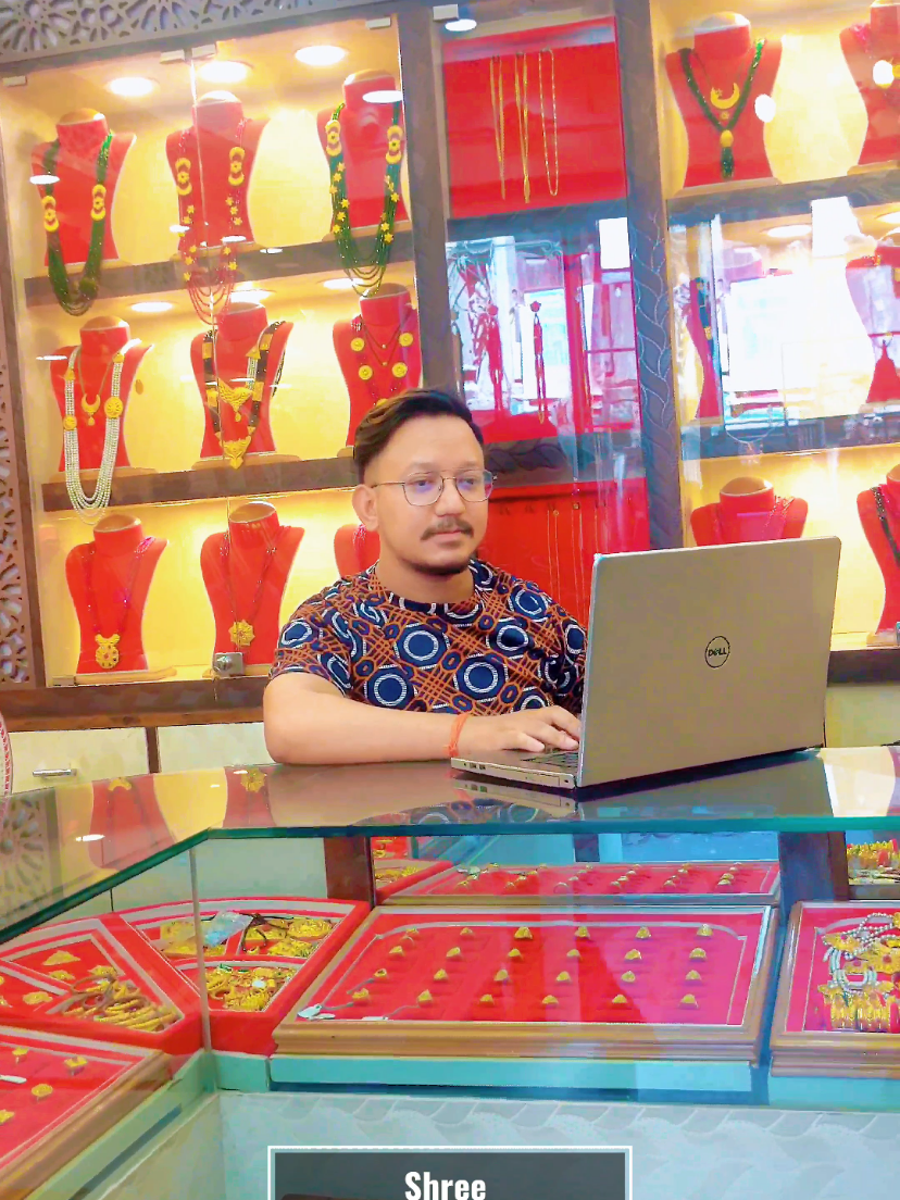 Shree Rishishwori Jewellers  #kathmandumuser #fyp  #tiktoknepal #nepalitiktok #fypシ 