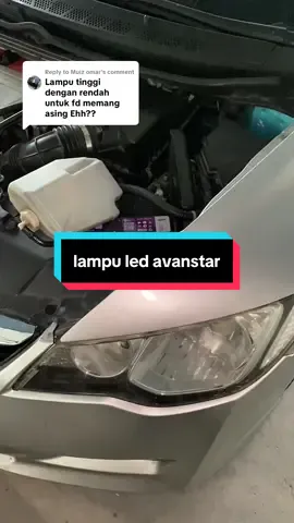 Replying to @Muiz omar highbeam lowbeam asing bang #lampuled #civicfd #headlamp #avanstar #CerealCerdik 