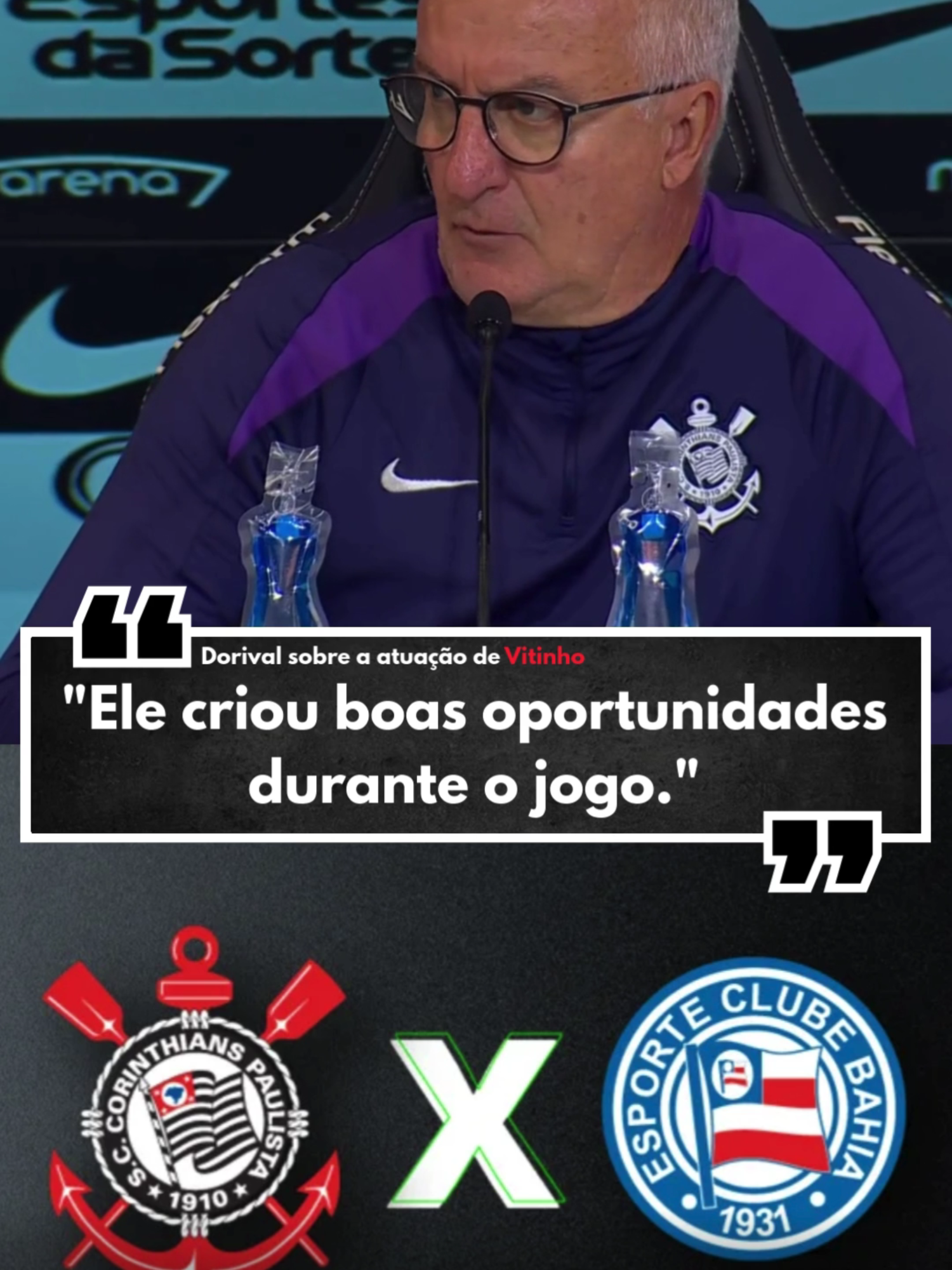 DORIVAL SOBRE A ESTREIA DE VITINHO EM CORINTHIANS x BAHIA. #corinthians #vitinho #dorivaljunior #futebol