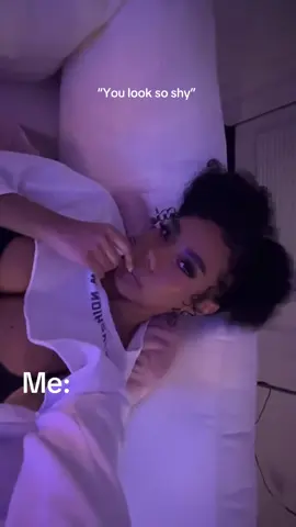 I’m shy 🤭😉 