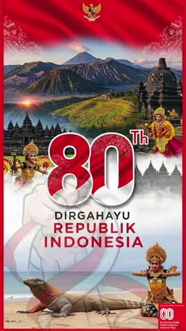Dirgahayu Republik Indonesia ke-80 