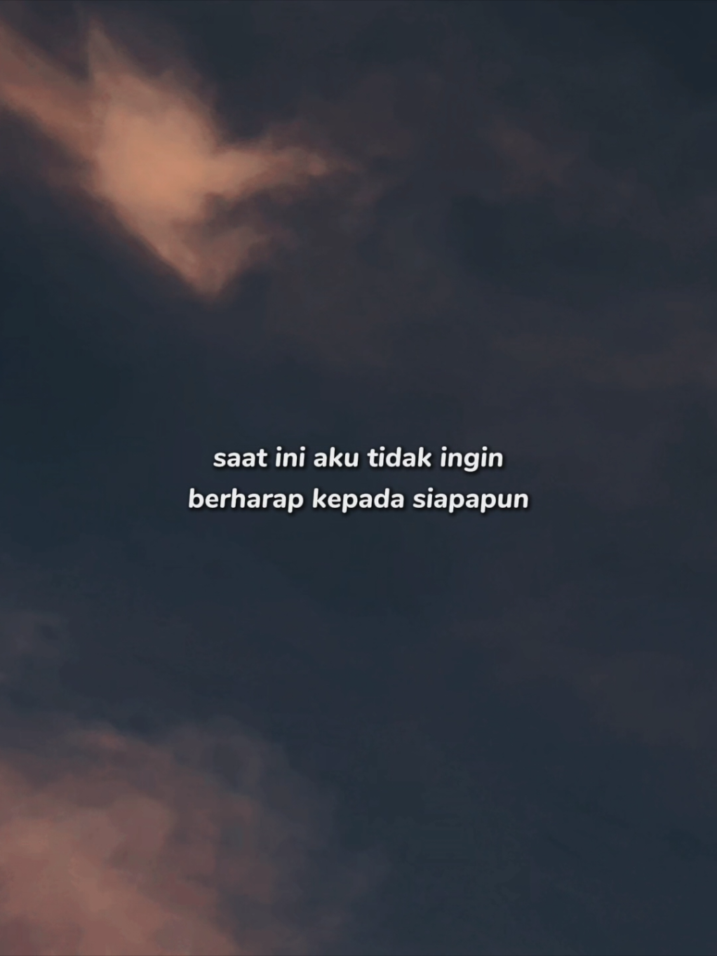 tidak ingin berharap lagi 🥀🥀 #CapCut #soundviral #foryou 