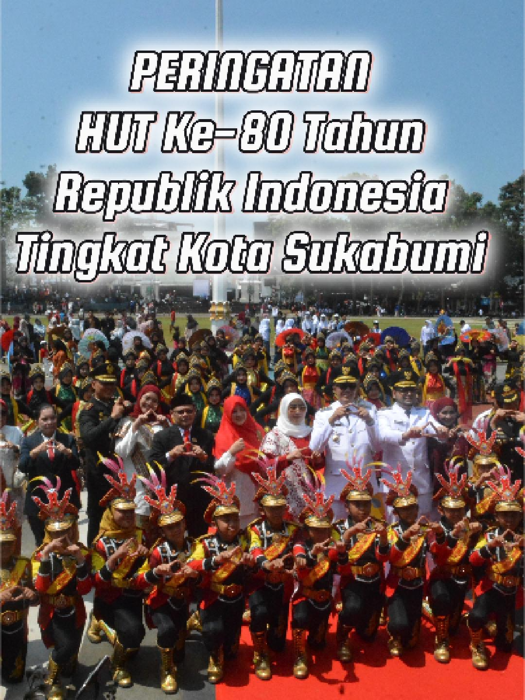 PERINGATAN HUT KEMERDEKAAN KE-80 RI TK.KOTA SUKABUMI #hutri #peringtanhutri #upacarabendera #hutrike80 #beritatiktok#beritaterkini #fyp#fypシ#fyppppppppppppppppppppppp#fypシ゚viral🖤tiktok#fypage#fypp#fypdong#fypviralシ#viralllllll