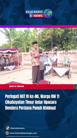 #kilasradiopriangan #upacarabendera #hutri #berita|Tepat pukul 08:00WIB warga RW 11 Lingkungan Cikabuyutan Timur Kelurahan Hegarsari Kecamatan Pataruman Kota Banjar  melaksanakan upacara pengibaran bendera di HUT RI ke 80 dilapangan warga RW 11, Minggu 17 Agustus 2025 Antusias warga sangat besar dalam  mengikuti upacara pengibaran bendera yang dipimpin H.Suyanto selaku ketua RW 11. H. Suyanto mengatakan dalam pengibaran bendera yang dilaksankan menurutnya sebagai bentuk rasa kita cinta tanah air dan mengenang para jasa jasa pahlawan,dan untuk dilingkungan RW 11 baru pertama kali dilaksanakan dilingkungan bersama warga masyarakat  ” Tentunya makna dari upacara pengibaran bendera tadi wujud kita sebagai anak bangsa di NKRI rasa cinta tanah air dan mengenang jasa jasa pahlawan dihari kemerdekaan ini,” kata Suyanto  Lanjut Suyanto, selain itu kami mengajak warga untuk selalu kompak dan menjaga persatuan kesatuan bangsa khususnya di wilayah yang telah berjalan baik. Dan semoga akan lebih baik lagi terusn kompak dan kami juga mengucapkan Alhamdulillah atas partisipasi masyarakat yang telah membantu kegiatan peringatan hari kemerdekaan mulai dari perlombaan di lingkungan RW 11 dan kelurahan Hegarsari dan Alhamdulillah untuk tahun ini RW 11 mendapatkan prestasi sangat luar biasa yang sebelumnya belum kita dapatkan yaitu juara pertama kebersihan,juara pertama loba bernyanyi atau Karaoke dan lomba ke 3 dalam lomba memasak atau nasi liwet semuanya kami dapatkan juara tingkat RW yang dilaksanakan oleh Kelurahan Hegarsari,'tuturnya Disebutkan Suyanto Usai acara pengibaran bendera akan diadakan berbagai lomba lomba mulai dari anak anak dan orang tua, lomba akan diteruskan hingga tagal 24 Agustus puncaknya acara yaitu jalan sehat yang diadakan Karang Taruna poeteran ,