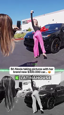 Bri Alexia taking pictures with her brand new $300.000 car… 😍 #latinahouse #brialexia 