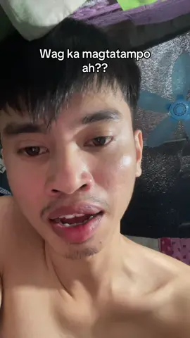 Wag ka magtatampo pre #sireytoanokaba 