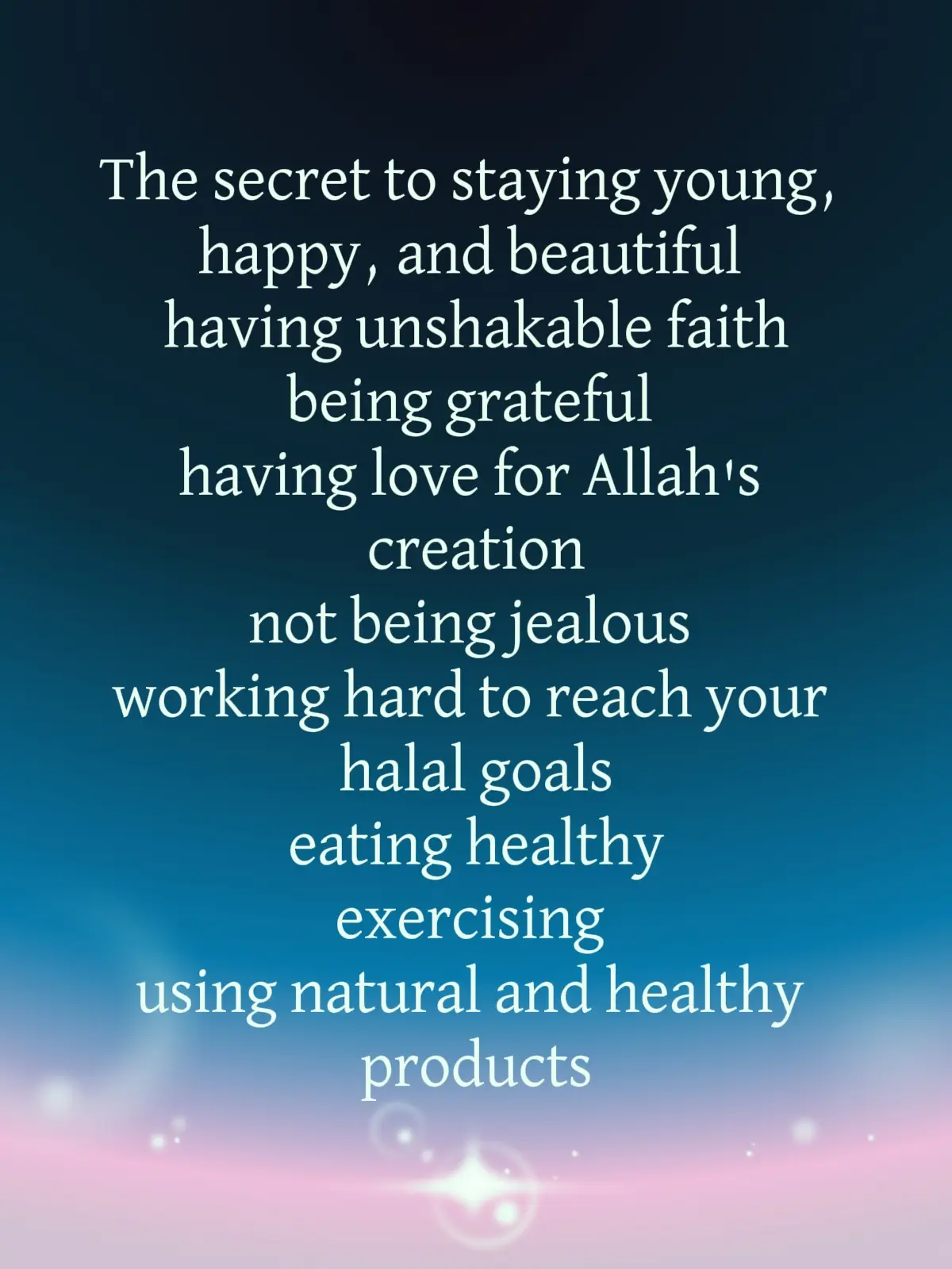 #the secret of staying young healthy and beautiful #