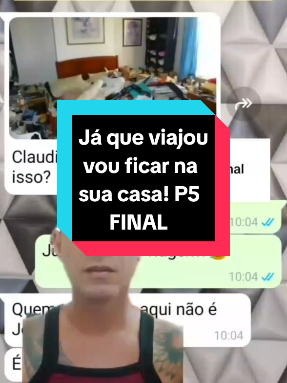 Cunhada, já que viajou vou ficar na sua casa! P5. ( Final )