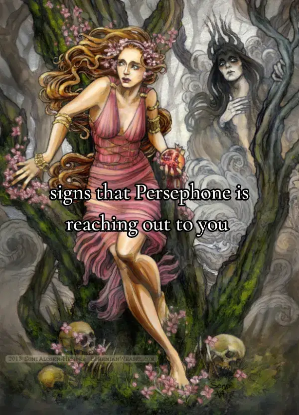 In Greek mythology, Persephone is the goddess of agriculture and vegetation, and queen of the underworld. She's the daughter of Zeus and Demeter, and wife of Hades. Persephone's most well-known myth involves her abduction by Hades and her split existence between the underworld and the world above: The Roman name for the Greek goddess Persephone is Proserpina. She is also sometimes referred to as Proserpine. In Roman mythology, Proserpina was the goddess of the underworld, agriculture, and springtime growth. the most known myth of Persephone, unfortunately, is the the story of her being abducted by Hades. And how she consumed pomegranate seeds in the Underworld that resulted in her being known as half in and half out of the underworld in the cycle of the year. My own personal relationship with Persephone, has been one of growth development and redefining myself. It's likely that if you feel the call from Persephone, you may be at a point of change or yeah, blossoming and blooming in your powers of witchcraft