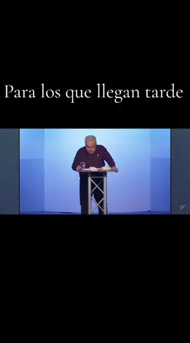 Los que llegan tardé siempre se justifican Dios es bueno #Apostolraulviral 