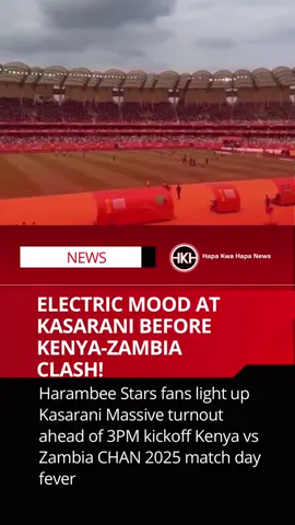 #KasaraniOnFire #KenyaVsZambia #HarambeeStars #CHANikoKBC #Pamoja2025    